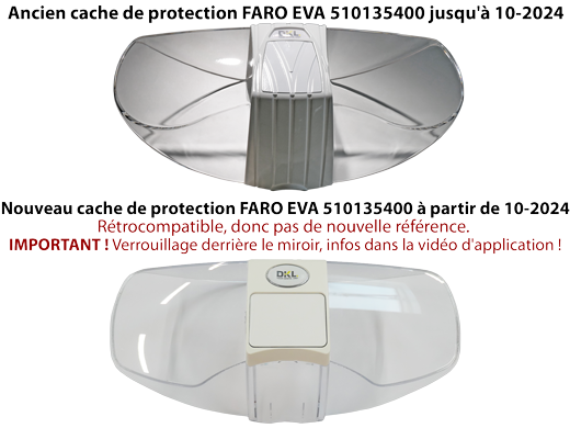 Comparaison de produits du cache de protection FARO EVA 510135400 présentant l ancienne version jusqu en octobre 2024 et la nouvelle version rétrocompatible a partir d octobre 2024