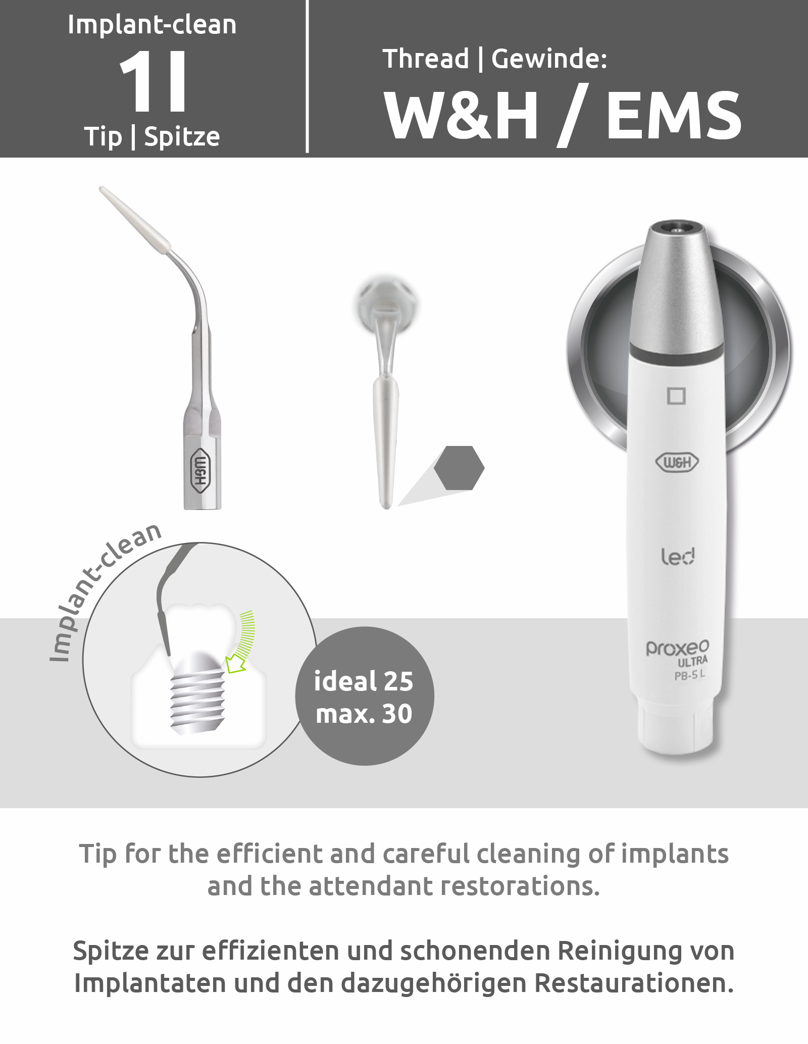 Tip set 1L (3 pcs.) (W&H/EMS thread) Implant-clean with changer